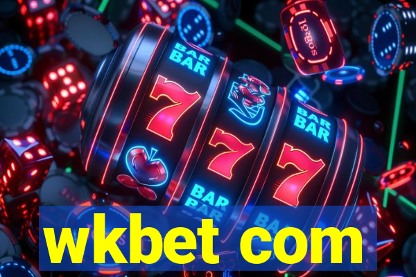 wkbet com